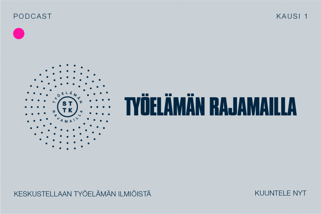 Työelämän rajamailla -podcast