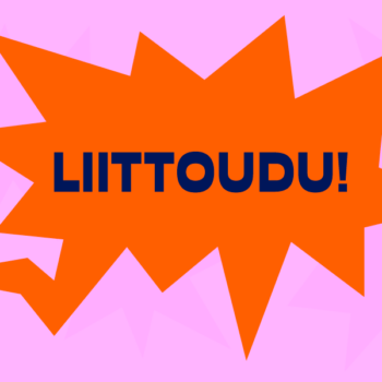 STTK:n viesti nuorille aikuisille: Liittoudu! 